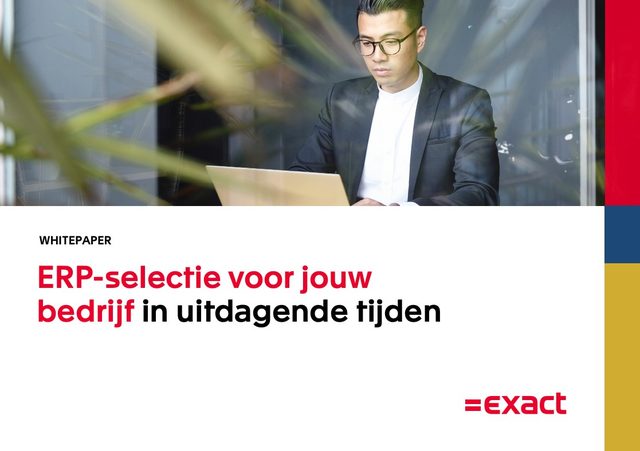 ERP-selectie voor jouw bedrijf in uitdagende tijden